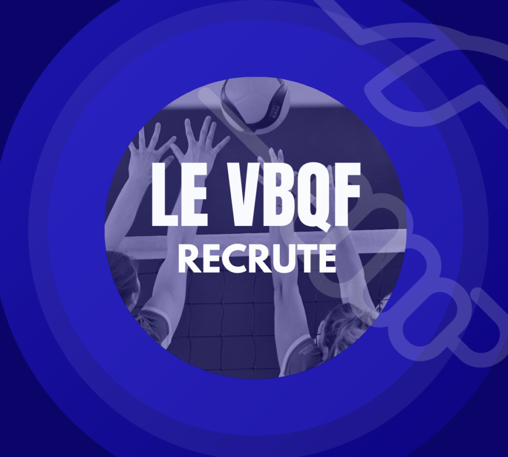 Le VBQF recrute